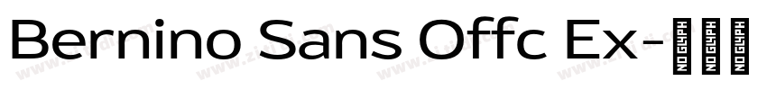 Bernino Sans Offc Ex字体转换